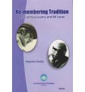 Re-Membering Tradition: AK Coomaraswamy and AK Saran